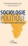 Emile Bongeli Yeikelo ya Ato - Sociologie politique - Perspectives africaines.