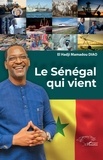 El Hadji Mamadou Diao - Le Sénégal qui vient.