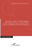 René Muzaliwa Masimango - Enjeu des théories des crises politiques.