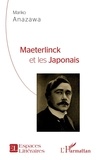 Mariko Anazawa - Maeterlinck et les Japonais.