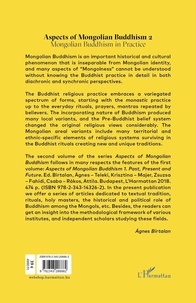 Aspects of Mongolian Buddhism. Tome 2, Mongolian Buddhism in Practice