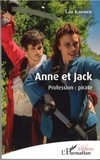Léo Koesten - Anne et Jack - Profession : pirate.