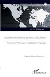 Aïcha El Alaoui - Modèle d'équilibre général calculable - Présentation théorique et application empirique.