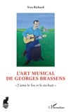 Yves Richard - L'art musical de Georges Brassens - "J'aime le fox et le six-huit".