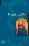 Daniel Borrillo et Thomas Perroud - Penser la GPA.