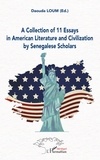 Daouda Loum - A Collection of 11 Essays in American Literature and Civilization by Senegalese Scholars.
