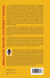 Mondialisation, croissance, développement et émergence. Le Sénégal en quête d'un système économique performant et d'un système politique démocratique