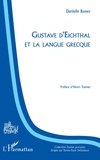 Danielle Bassez - Gustave d'Eichthal et la langue grecque.