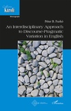 Peter balint Furko - An Interdisciplinary Approach to Discourse - Pragmatic Variation in English.