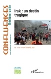 Adel Bakawan - Confluences Méditerranée N° 116, printemps 2021 : Irak : un destin tragique.