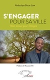 Abdoulaye Bocar Lom - S'engager pour sa ville - Mon amour pour Thilogne.