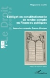 Magdalena Marin - L'obligation constitutionnelle de rendre compte en finances publiques - Approche comparée France-Mexique.