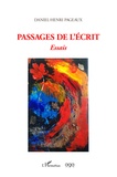 Daniel-Henri Pageaux - Passages de l'écrit.