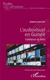 Jacques lewa Leno - L'audiovisuel en Guinée - Contenus et défis.