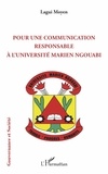 Lagui Moyen - Pour une communication responsable à l'université Marien Ngouabi.