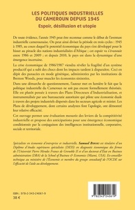 Les politiques industrielles du Cameroun depuis 1945. Espoir, désillusion et utopie