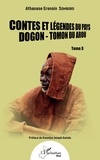 Athanase Erensin Somboro - Contes et légendes du pays Dogon - Tomon du Arou - Tome 3.