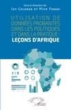 Ian Goldman et Mine Pabari - Utilisation des données probantes dans les politiques et dans la pratique - Leçons d'Afrique.