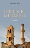 Mamour Sarr - Croix et minarets.