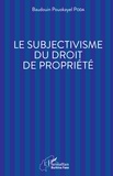 Baudouin Pouokayel Poda - Le subjectivisme du droit de propriété.