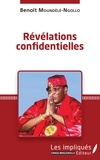 Benoît Moundélé-Ngollo - Révélations confidentielles.