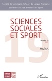 Sylvain Ferez et Doriane Gomet - Sciences Sociales et Sport N° 19, janvier 2022 : Varia.