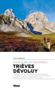 Pascal Sombardier - Trièves Dévoluy - les plus belles randonnées.