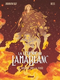 Alexandro Jodorowsky - La légende du lama blanc Tome 3 : Le Royaume sous la terre.