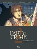 Olivier Berlion et Marc Omeyer - L'art du crime Tome 2 : Le paradis de la terreur.