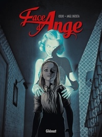  Koldo et Angel Unzueta - Face d'ange - Tome 1.