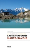 Jean-Marc Lamory - Lacs et cascades Haute-Savoie - Les plus belles randonnées.