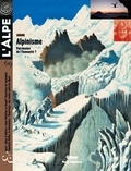 Pascal Kober - L'Alpe N° 69, été 2015 : Alpinisme - Patrimoine de l'humanité ?.