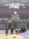 Noël Simsolo et Dominique Hé - Les Miroirs du Crime Tome 2 : Carnage blues.