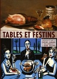 Alain Tapié et Nathalie Samain - Tables et festins - L'hospitalité dans la peinture flamande et hollandaise et la bande dessinée.