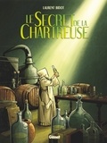 Laurent Bidot - Le Secret de la Chartreuse.