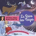 Marlène Jobert - La reine des neiges. 1 CD audio