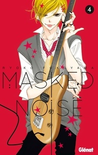 Ryoko Fukuyama - Masked Noise Tome 4 : .