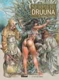 Paolo Eleuteri Serpieri - Druuna Tome 2 : Creatura ; Carnivora.