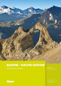 Catherine Lansard et Gilles Lansard - Savoie - Haute-Savoie - Randonnées insolites.