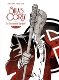 Fabien Nury et Pierre Alary - Silas Corey Cycle 2 : Le testament Zarkoff - Tome 1 et 2.