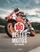 Francis Dréer - Les 100 plus belles motos du monde.