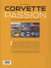 Corvette passion. Tous les modèles de 1953 à nos jours