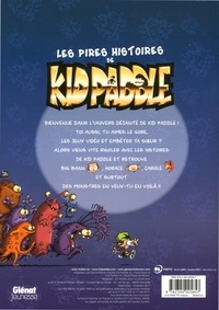 Les pires histoires de Kid Paddle