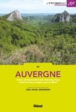 Jean-Michel Bernardon - En Auvergne - Autour de Clermont-Ferrand, chaîne des Puys, massif du Sancy, Limagne, pays de Billom.