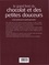  Editions Atlas - Le grand livre du chocolat et des petites douceurs - 180 recettes gourmandes faciles à réaliser.