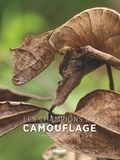 Jean-Philippe Noël et  Biosphoto - Les champions du camouflage.