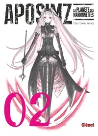 Tsutomu Nihei - Aposimz, la planète des marionnettes Tome 2 : .