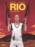 Louise Garcia et Corentin Rouge - Rio Tome 4 : Chacun pour soi.