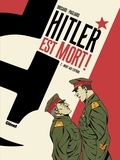 Jean-Christophe Brisard et Alberto Pagliaro - Hitler est mort ! Tome 2 : Mort aux espions.
