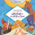 Jean-Pierre Kerloc'h et  Kaa Illustration - Hélène et le Cheval de Troie. 1 CD audio
